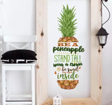 Decorate your home with the inspirational characteristics of the pineapple! Easy to apply.