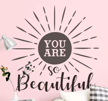 Decorative text wall art vinyl sticker with sentence that reads 'You are so beautiful'. Motivate yourself with this design applied on a special space.