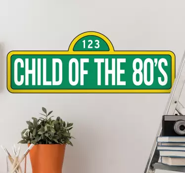 Wall Sticker for children of the 80's. A nice wall decoration for those who grew up or were born in the 80's.