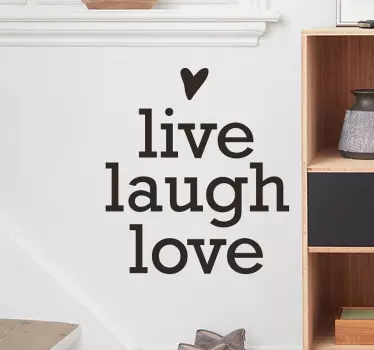 Wandtattoo Botschaft live laugh love - TenStickers