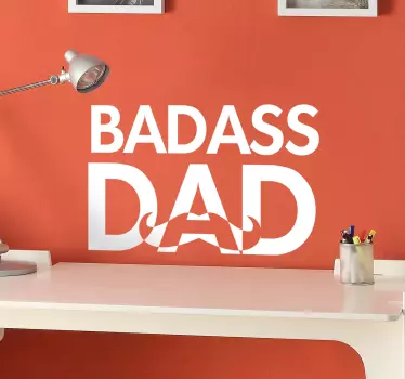 Badass Dad Wall Sticker - TenStickers