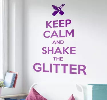 Sticker keep calm and shake glitter - TenStickers