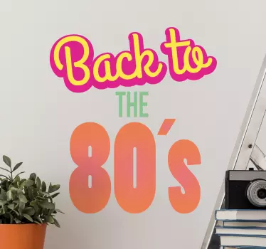Back to the 80s vintage wall decor - TenStickers
