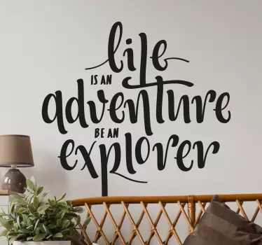 Sticker "Life is an adventure be an explorer" - TenStickers