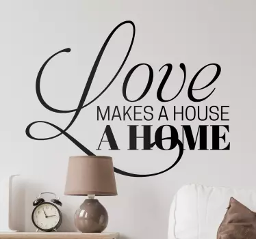 Love Makes a House Wall Sticker - TenStickers