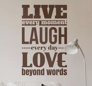 Original Live Laugh Love Quote - TenStickers