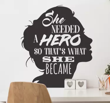 Feminism hero motivational wall sticker - TenStickers