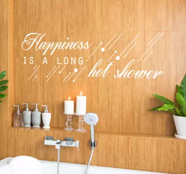 Happiness is a long shower home text wall decor - TenStickers