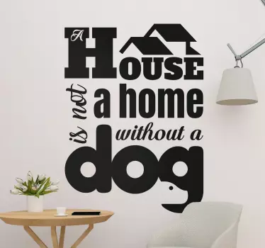 House without a dog wall sticker - TenStickers