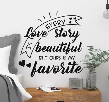 Every Love Story Wall Text Sticker - TenStickers