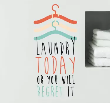 laundry today home text wall sticker - TenStickers