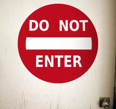 Do Not Enter Sticker - TenStickers