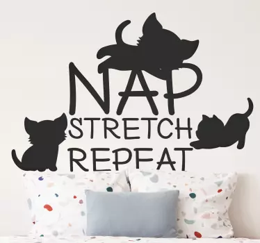 Nap, stretch, repeat wall sticker - TenStickers
