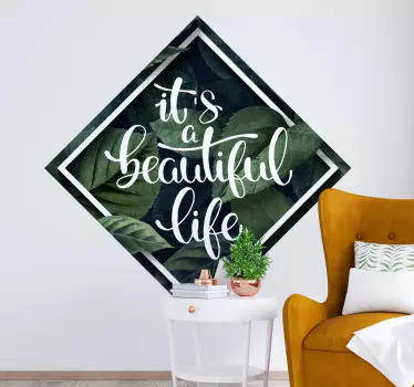 Naklejka roślinna z tekstem "Piękne życie" - TenStickers