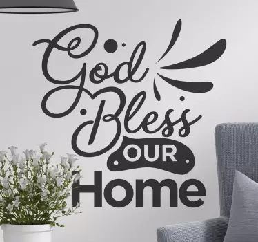 God bless our home home text wall sticker - TenStickers