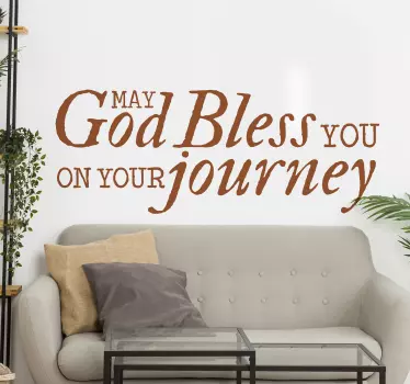 God Bless You on your journey text sticker - TenStickers