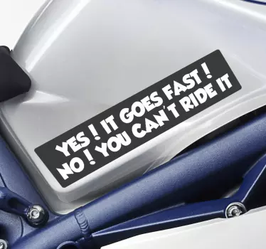 You can't ride it Motorcycle Decal - TenStickers