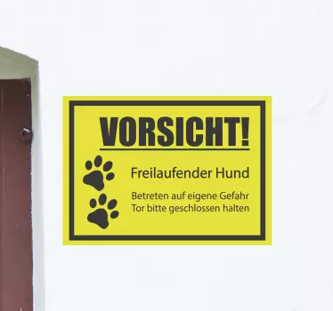 Achtung Freilaufender Hund Vinyl Schild - TenStickers