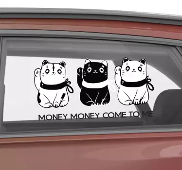 Money Money come to me Car Sticker - TenStickers