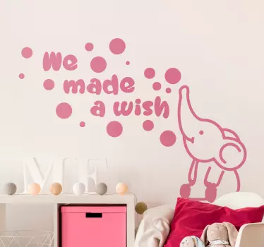 We made a wish elephant  nursery wall sticker - TenStickers
