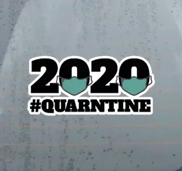 2020 #quarntine text wall sticker - TenStickers