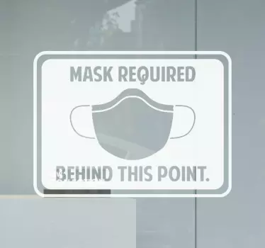 Mask required behind this point sign sticker - TenStickers