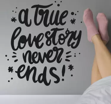 A true love story never ends wedding sticker - TenStickers
