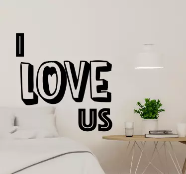 I love us - husband and wife saying sticker - TenStickers