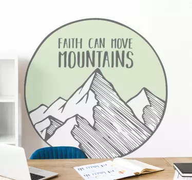 Faith can move mountains nature wall sticker - TenStickers