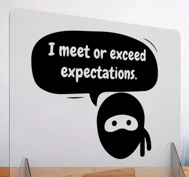 Meet or exceed expectations window decal - TenStickers