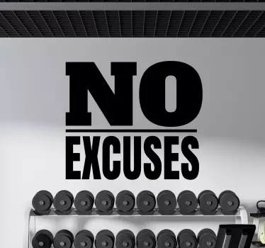 NO EXCUSES motivational wall sticker - TenStickers