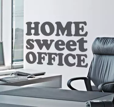 Home Sweet Office Text Sticker - TenStickers