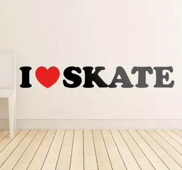 I Love Skate Wall Sticker - TenStickers