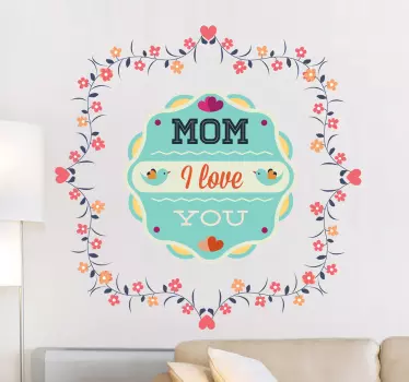Naklejka dekoracyjna mom I love you - TenStickers