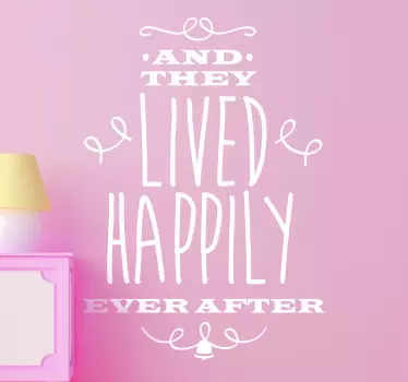 Vinil decorativo Happily Ever After - TenStickers