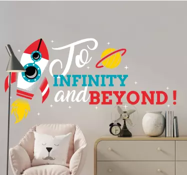 To Infinity And Beyond space wall decal - TenStickers