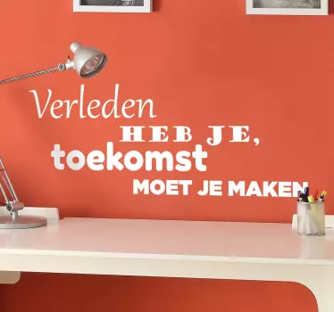 Verleden toekomst Nederlandse tekst sticker - TenStickers