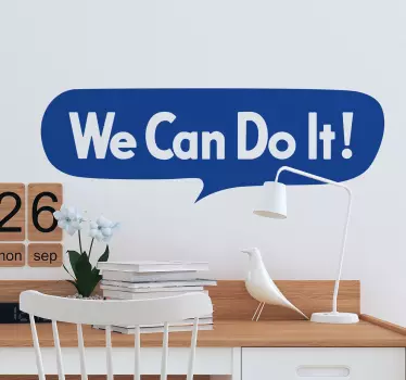 Sticker Texte We can do it - TenStickers