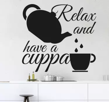 Relax And Have A Cuppa Sticker - TenStickers