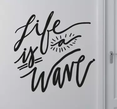 Life is a Wave Surf Sticker - TenStickers