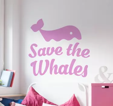 Salvați autocolantul de perete al balenelor - TenStickers